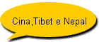 Cina,Tibet e Nepal