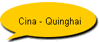 Cina - Quinghai